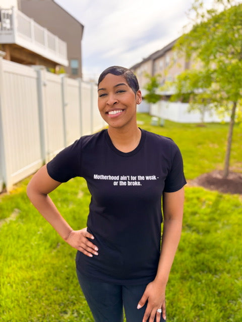 Motherhood Ain't Tee
