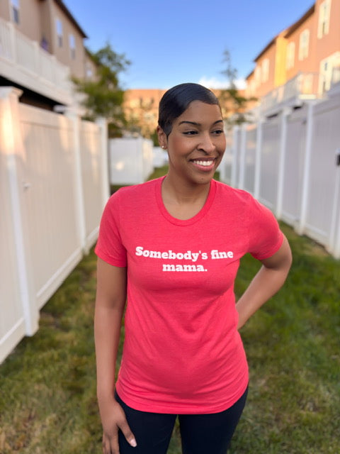 Fine Mama Tee